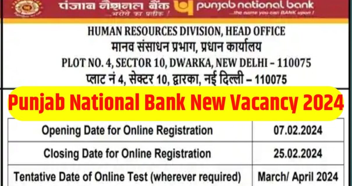 Punjab National Bank New Vacancy 2024